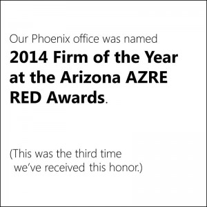 Our Phoenix office was named 2014 Firm of the Year at the Arizona AZRE RED Awards (for the third time!)