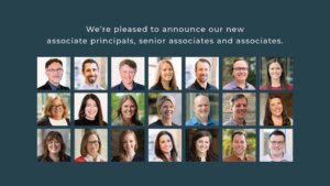 We're pleased to announce our new associate principals, senior associates and associates.